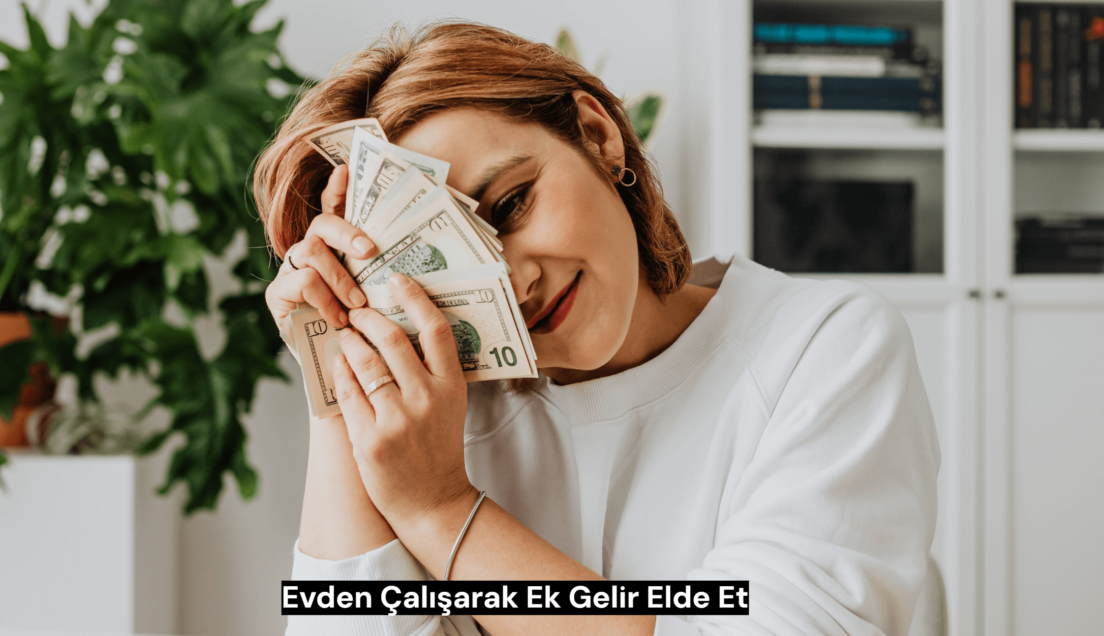 2026'da Evden Çalışarak Ek Gelir Elde Et｜Evden Çalışarak Ayda 26.000 TL Kazanmanın Yolları