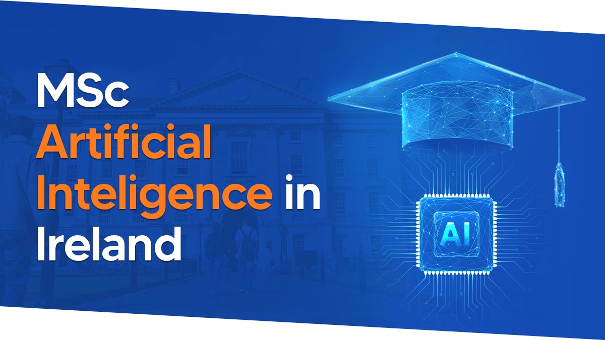 MSc Artificial Inteligence in Ireland for Indian Students | Courses
