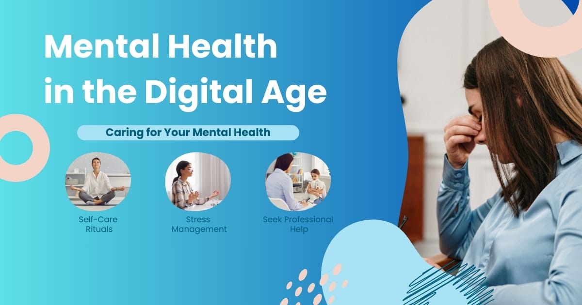Mental Health in the Digital Age: A Complete Guide - RHT Clinic