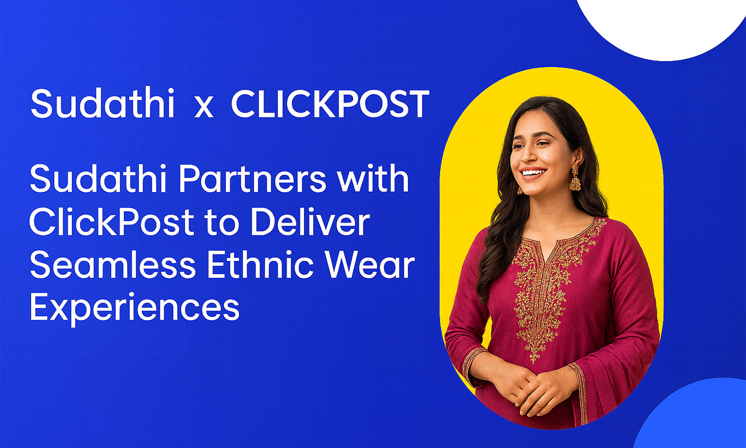 Sudathi joins ClickPost to scale India’s saree supply chain