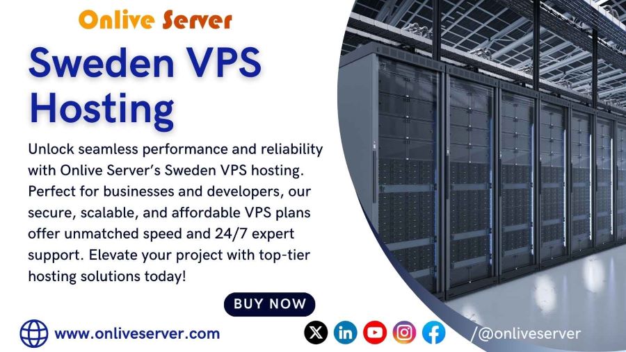 5 Unbeatable Reasons to Choose Onlive Server’s Sweden VPS Hosting for Your Next Project | Cheap and Best Server Hosting Provider Company
