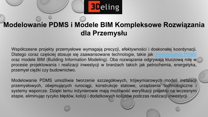PPT - Modelowanie PDMS i Modele BIM Kompleksowe Rozwiązania dla Przemysłu PowerPoint Presentation - ID:14418398
