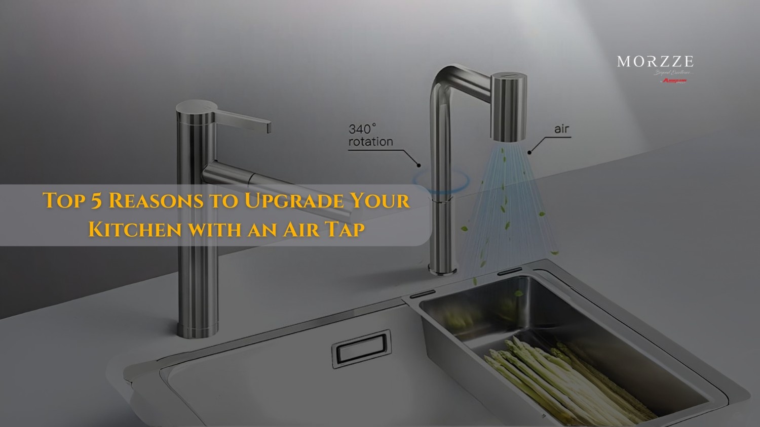 Top 5 Reasons to Upgrade Your Kitchen with an Air Tap | Morzze