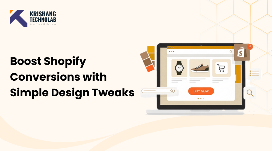 How to Boost Shopify Conversions with Simple Design Changes