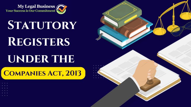 Statutory Registers under the Companies Act, 2013