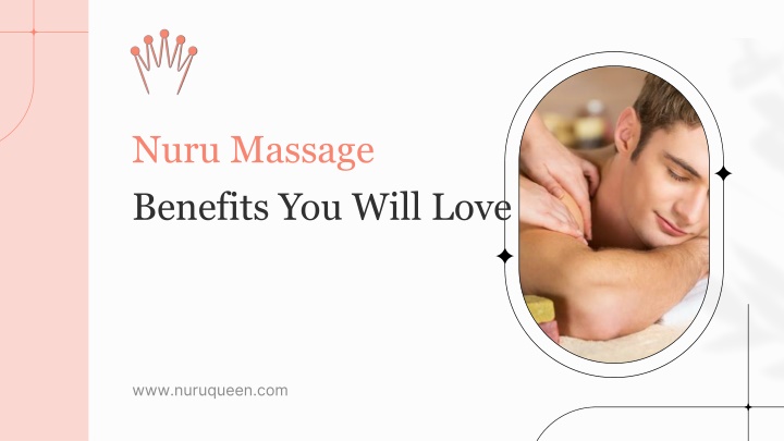PPT - Nuru Massage Benefits You Will Love PowerPoint Presentation, free download - ID:14492785