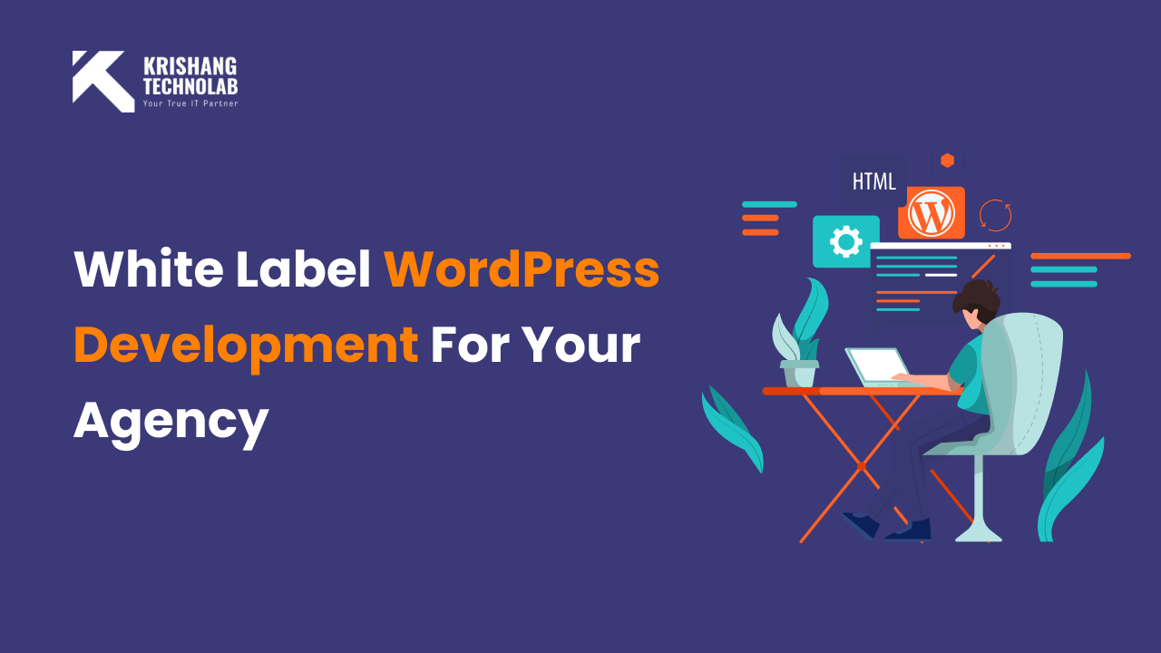 White Label WordPress Development For Digital Agencies