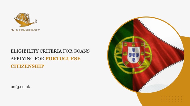 PPT - Eligibility Criteria for Goans Applying for Portuguese Citizenship PowerPoint Presentation - ID:14549953
