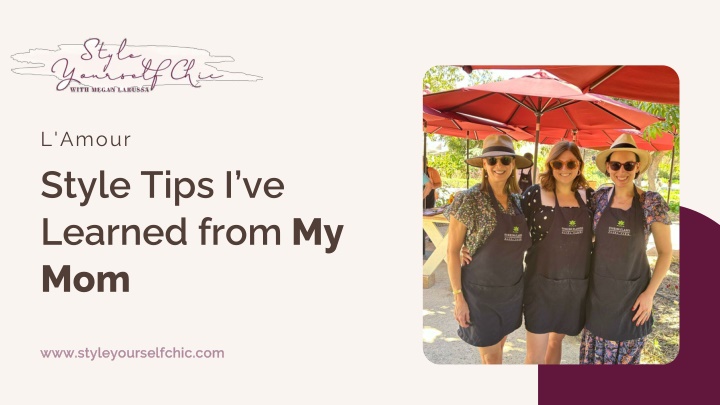 PPT - Style Tips I’ve Learned from My Mom PowerPoint Presentation, free download - ID:14486335