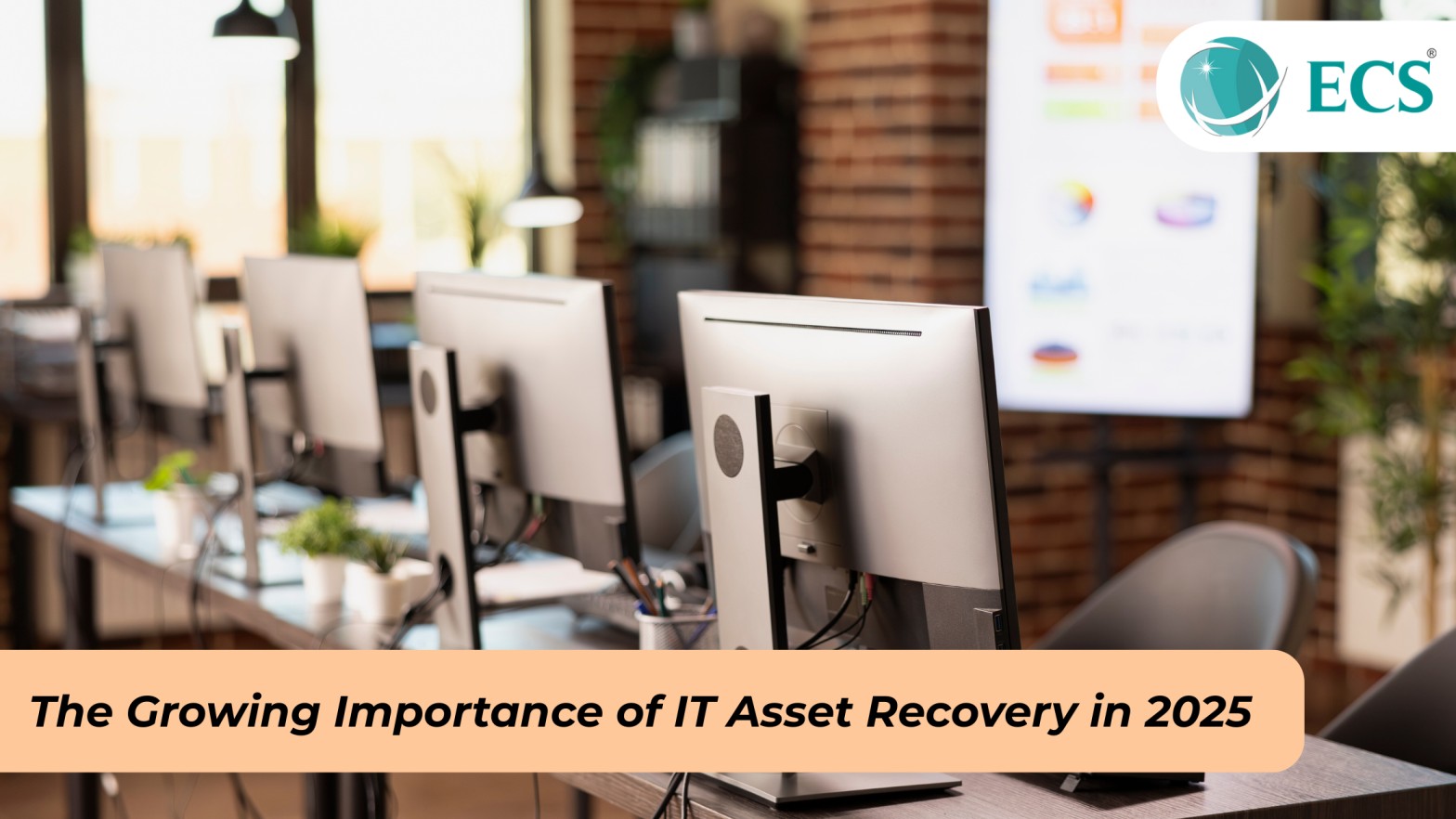 The Growing Importance of IT Asset Recovery in 2025