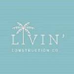 Livin’ Construction Co Profile Picture