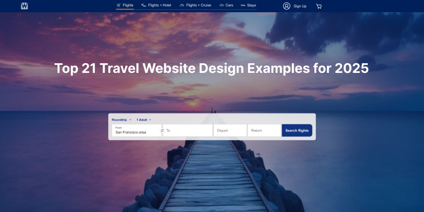 Top 21 Travel Website Design Examples for 2025