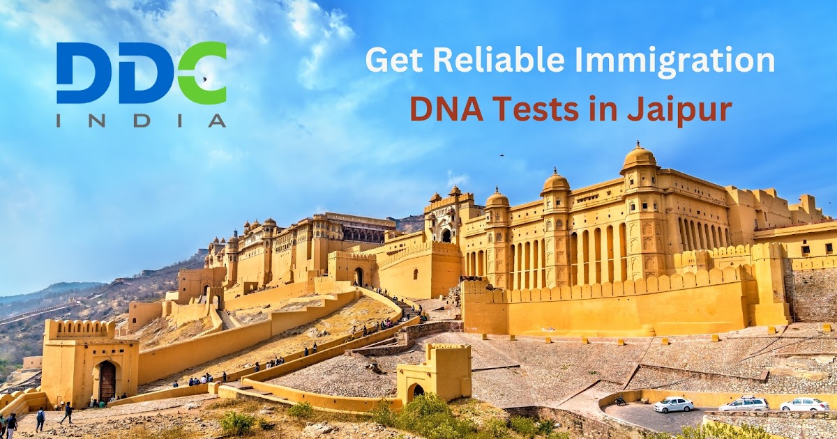 Reliable Immigration DNA Testing Services in Jaipur – Fast & Confidential
