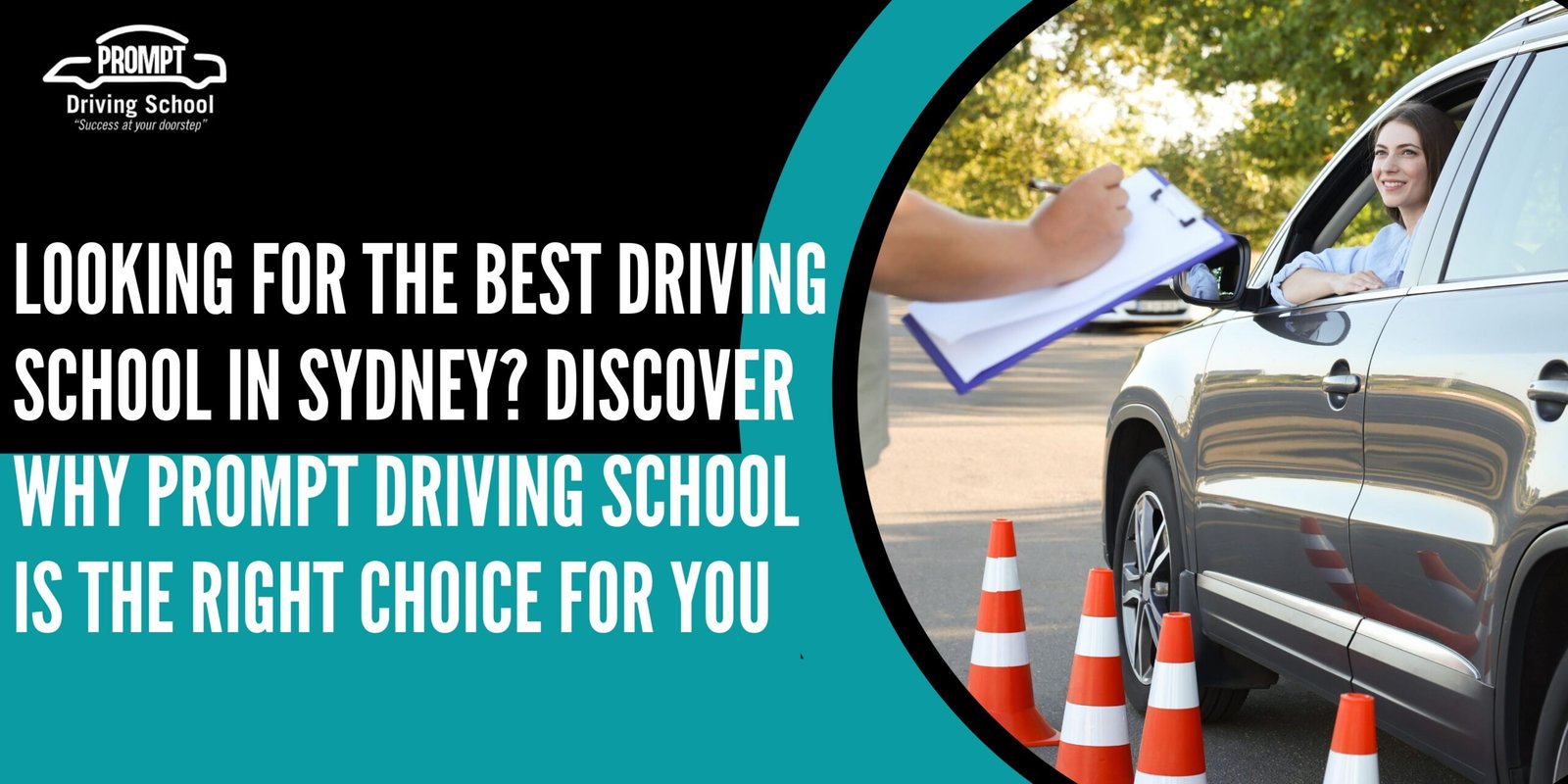 Looking for the Best Driving School in Sydney? Discover Why Prompt Driving School Is the Right Choice for You | Prompt Driving School