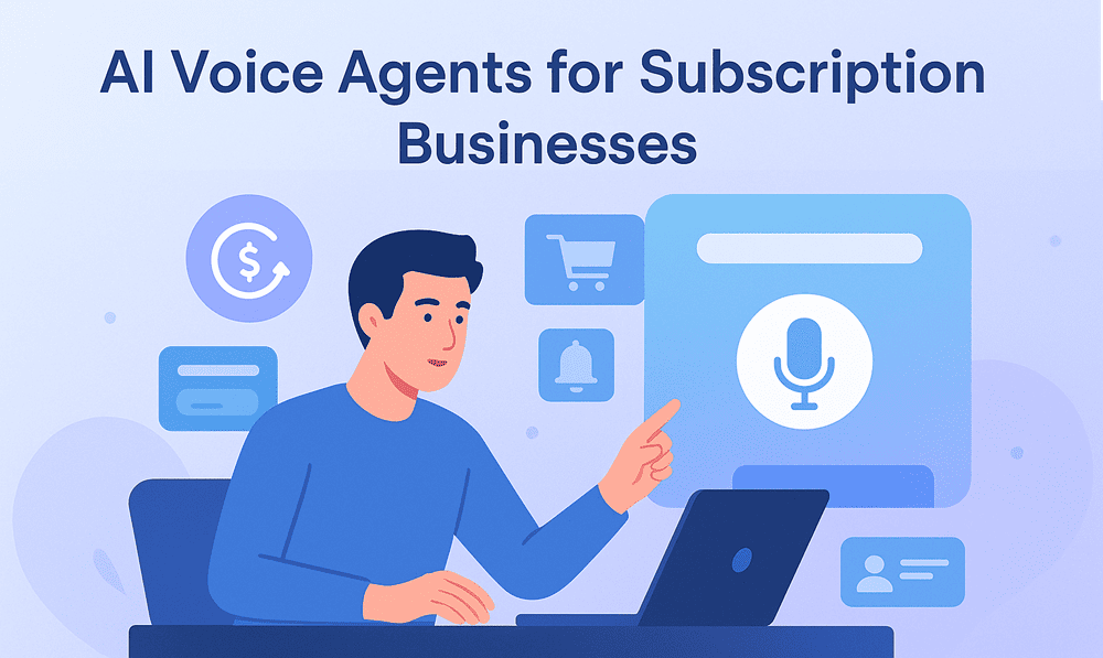 AI Voice Agents for Subscription Businesses: Automating Member Support