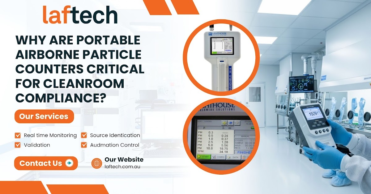 Why Are Portable Airborne Particle Counters Critical for Cleanroom Compliance?
