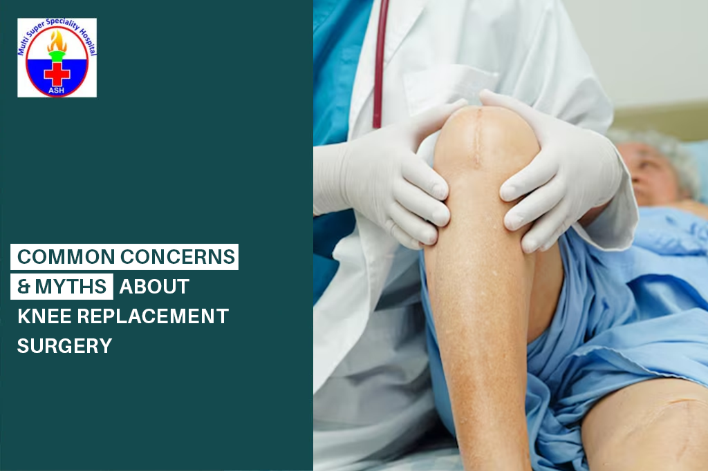 Common Concerns  Myths About Knee Replacement Surgery