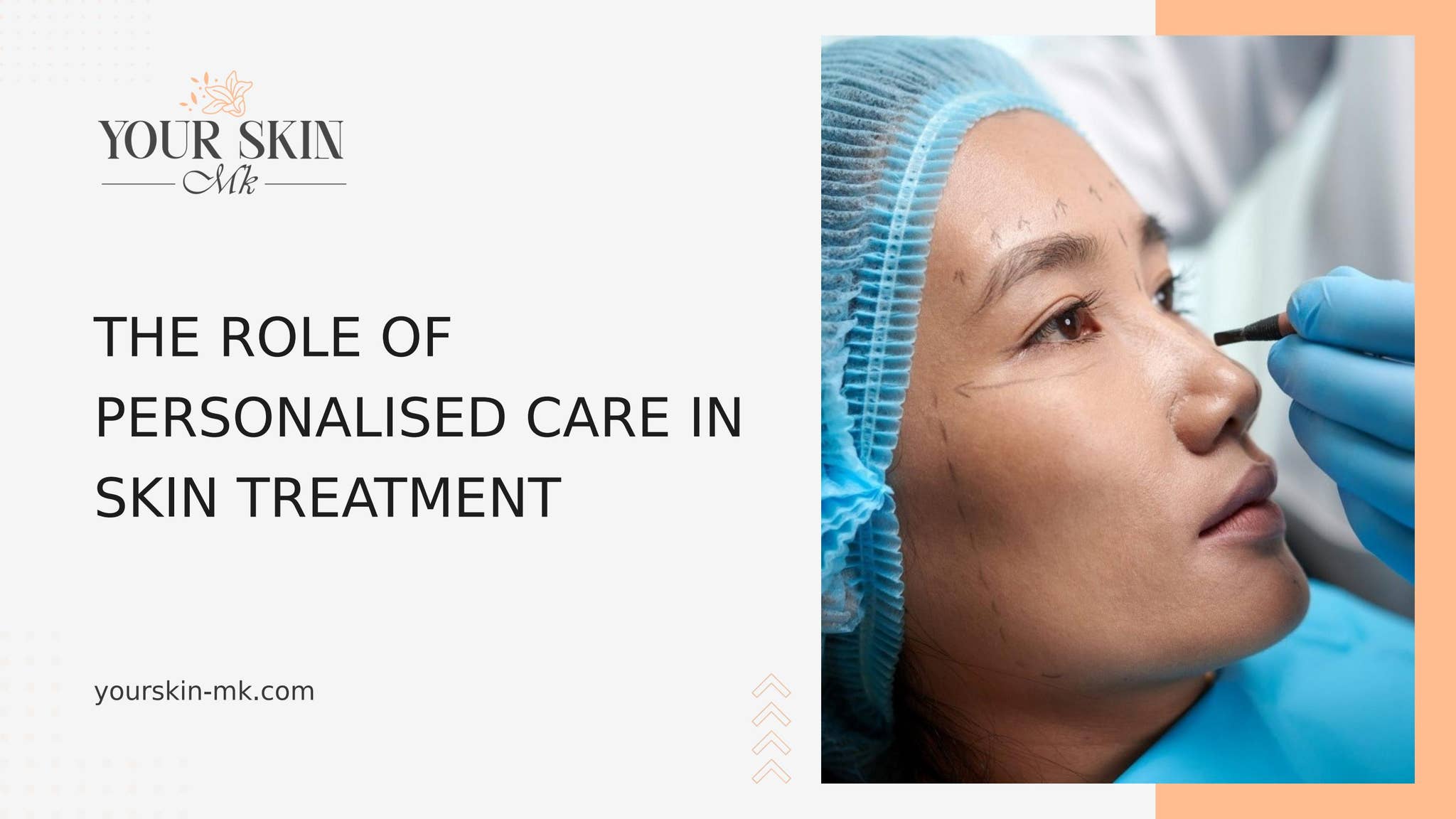 The Role of Personalised Care in Skin Treatment by Yourskin Mk - Issuu