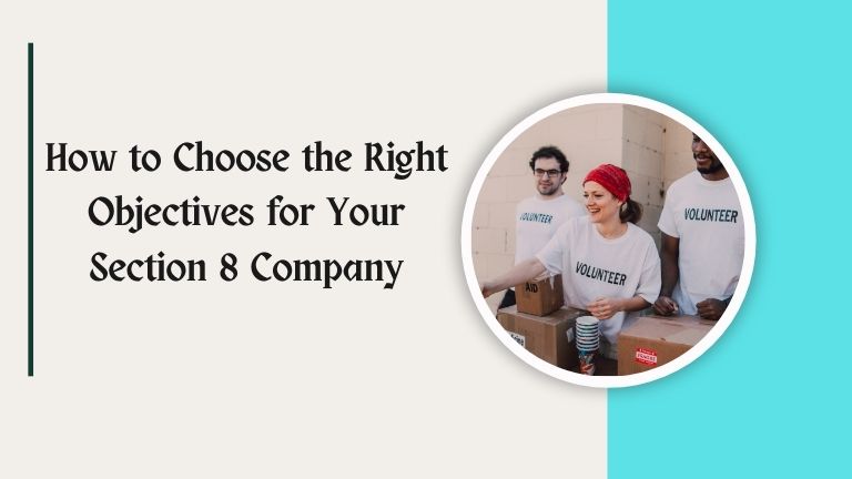 How to Choose the Right Objectives for Your Section 8 Company – My Legal Business LLP