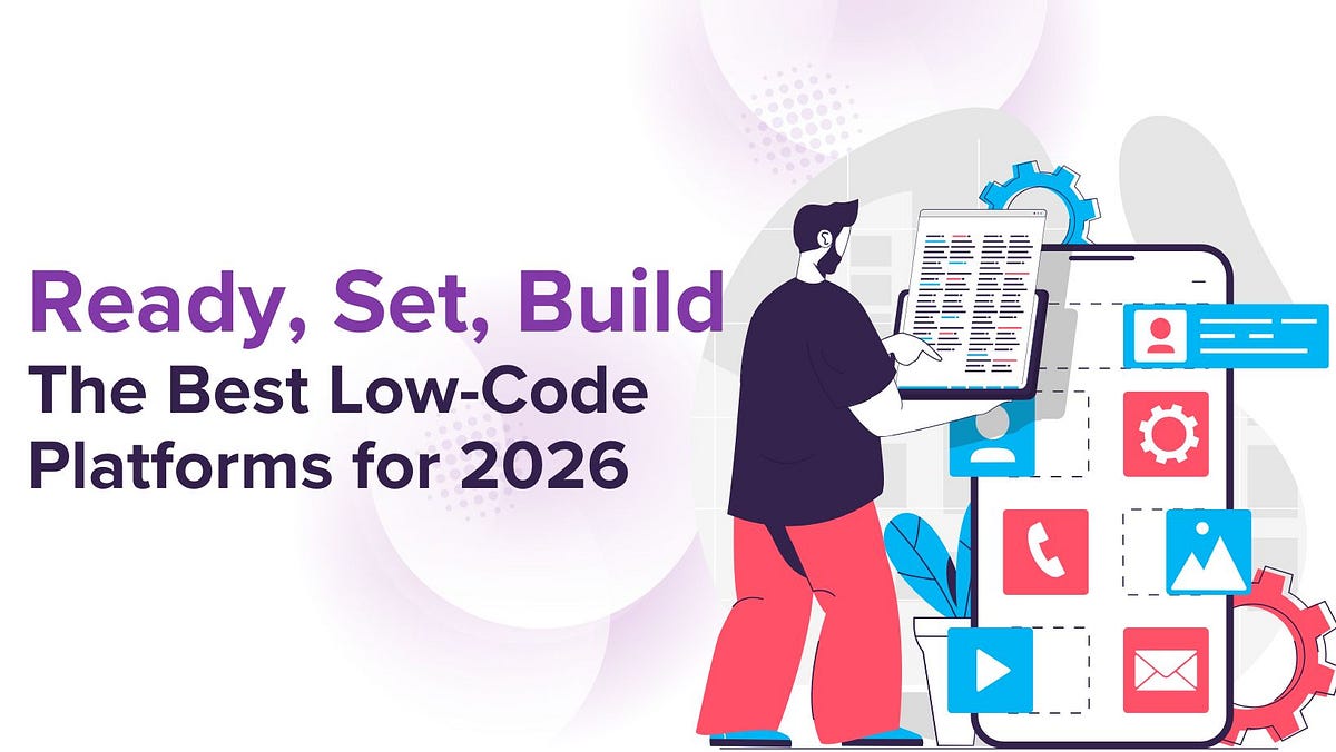 The 20 Best Low-Code Platforms to Supercharge App Development in 2026 | by Ramam Tech | Nov, 2025 | Medium