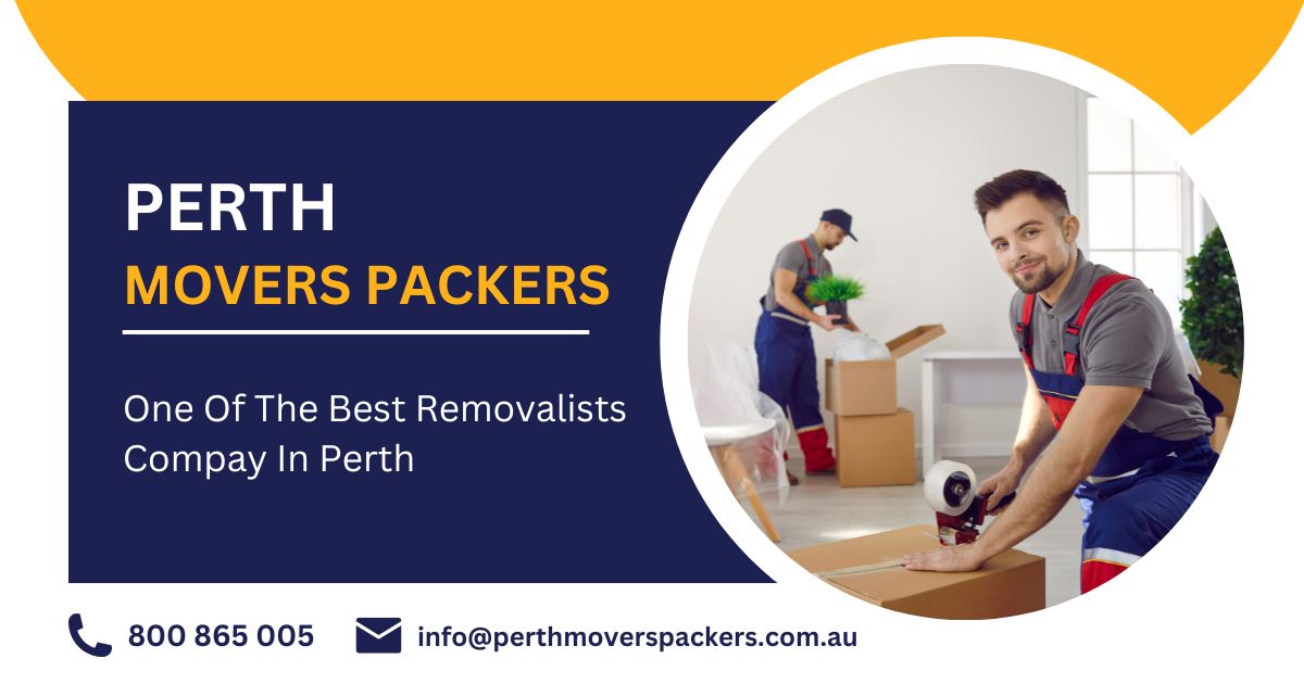 Trusted House Movers Perth | Perth Movers Packers