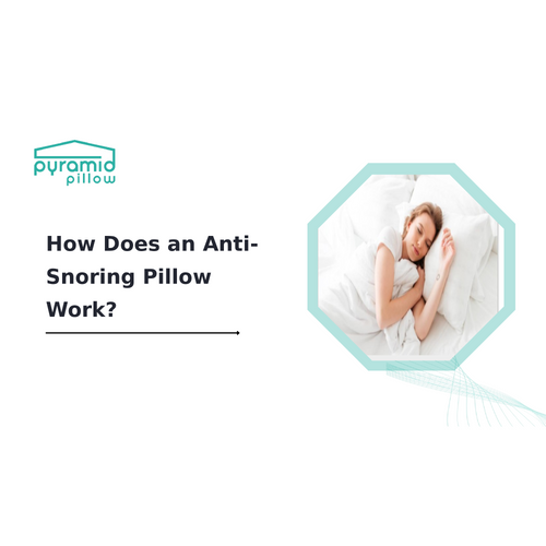How Does an Anti-Snoring Pillow Work
