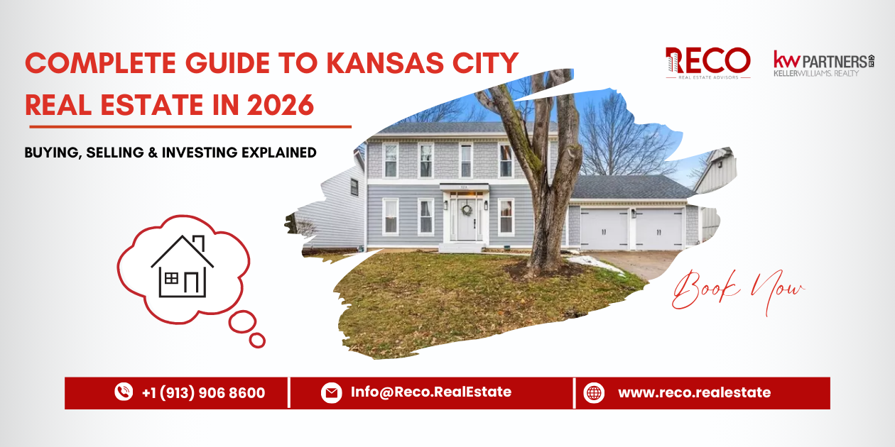 Complete Guide to Kansas City Real Estate in 2026: Buying, Selling  Investing Explained | Zupyak