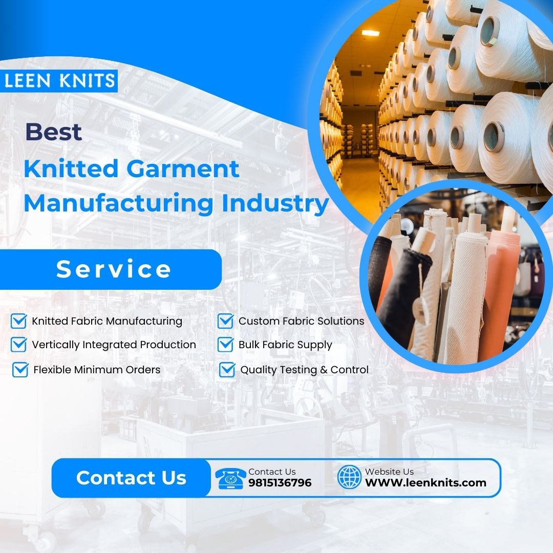 Best Knitted Garment Manufacturing Industry in Ludhiana