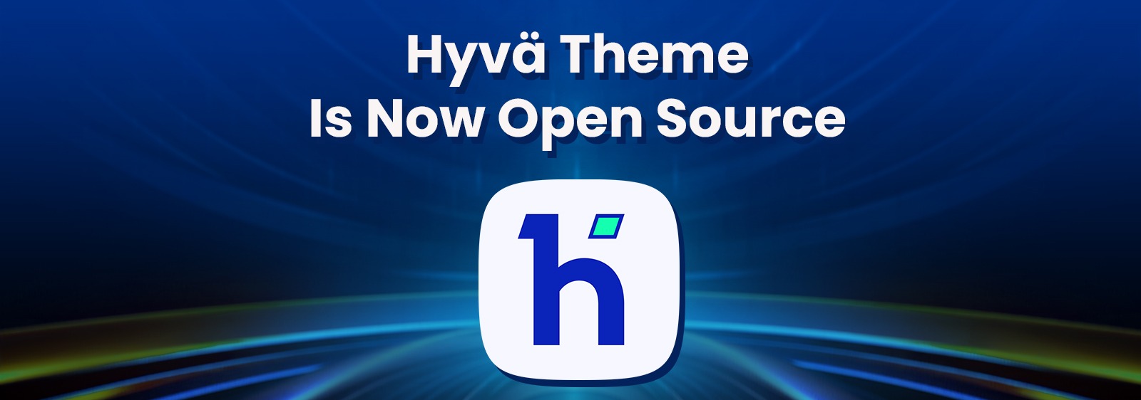 Hyvä Open Source Release 2025 Guide for Magento Store Owners