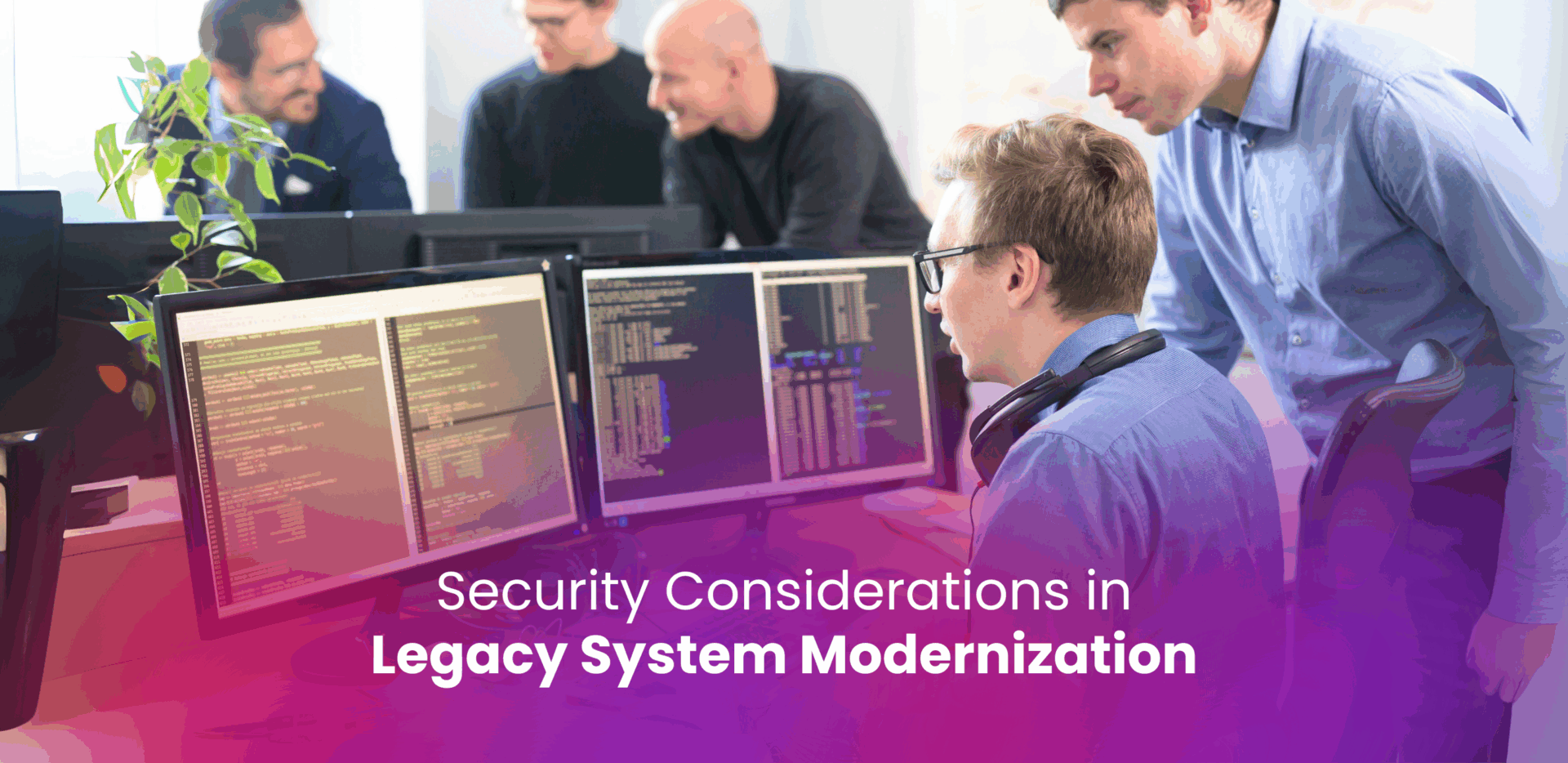 BayOne Explains: Security Considerations in Legacy System Modernization - BayOne