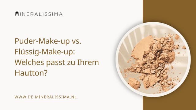 Puder-Make-up vs. Flüssig-Make-up: Welches passt zu Ihrem Hautton? | PPTX