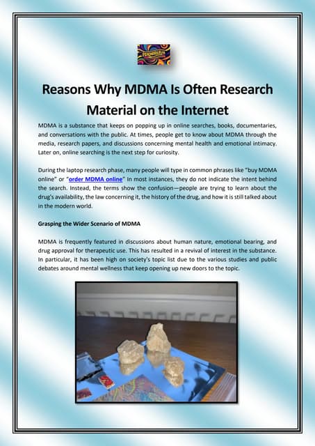 Reasons Why MDMA Is Often Research Material on the Internet | PDF