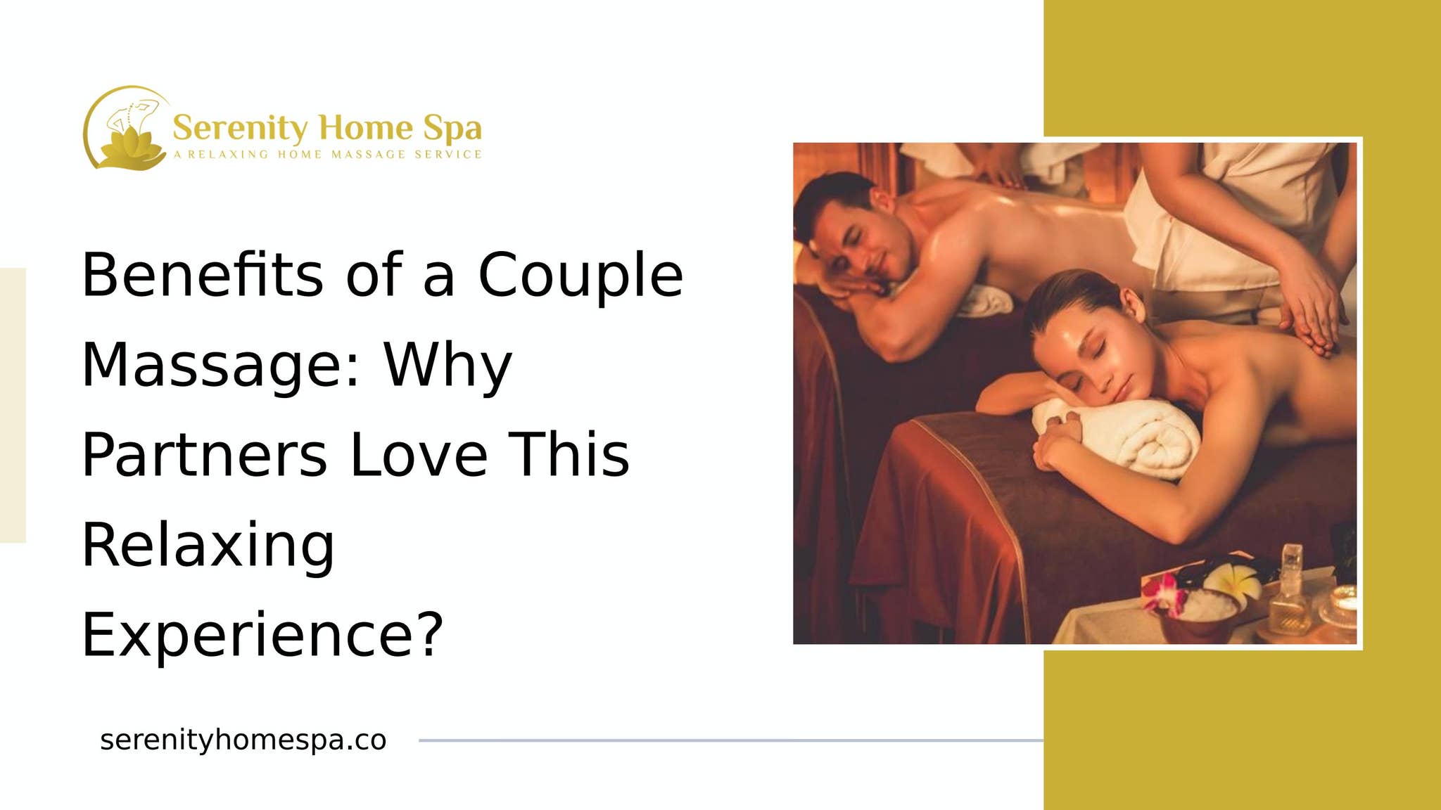 Benefits of a Couple Massage Why Partners Love This Relaxing Experience by Serenity Home Spa - Issuu
