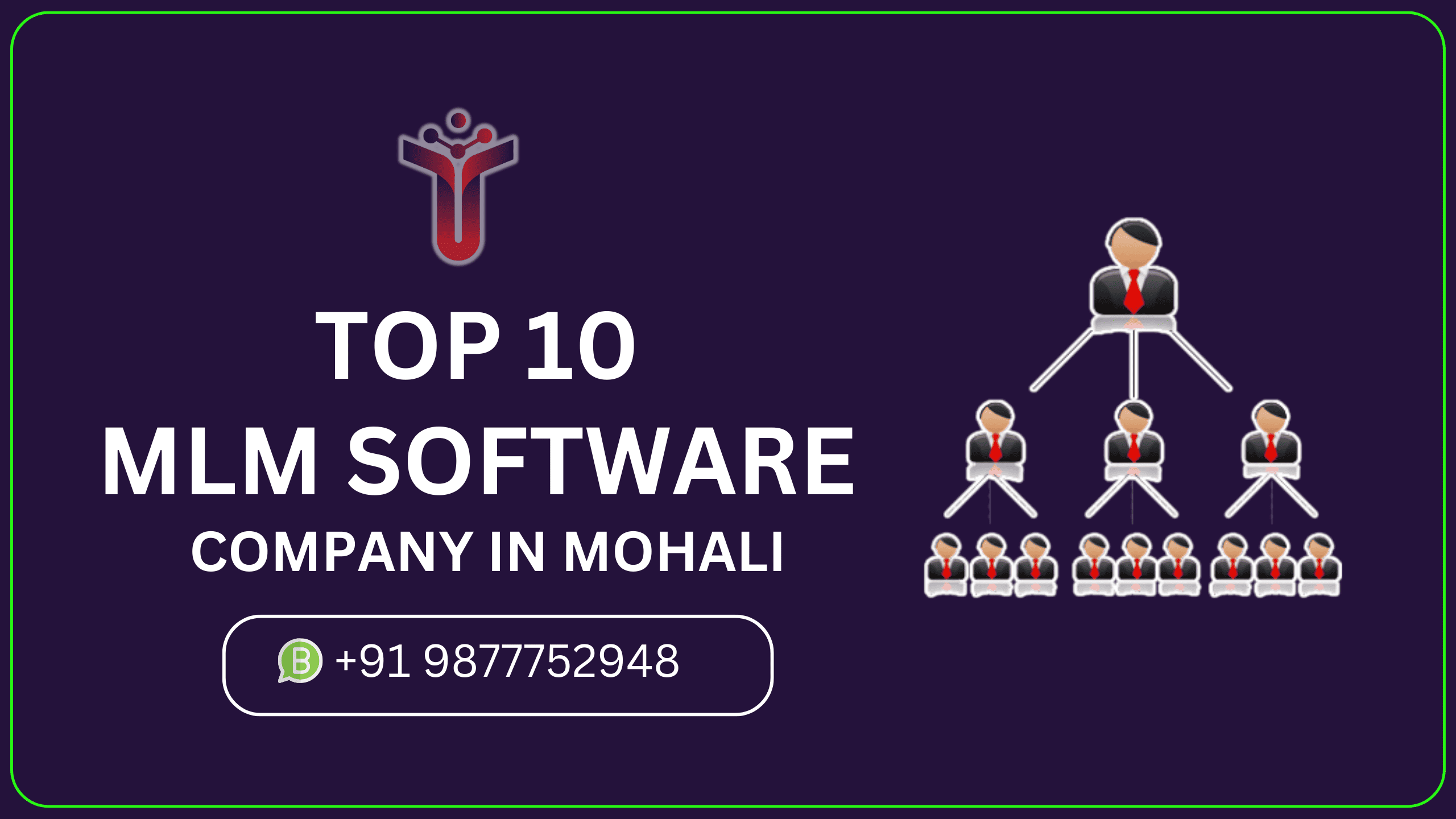 Top 10 MLM Software Development Company in Mohali - Expertise at its Finest