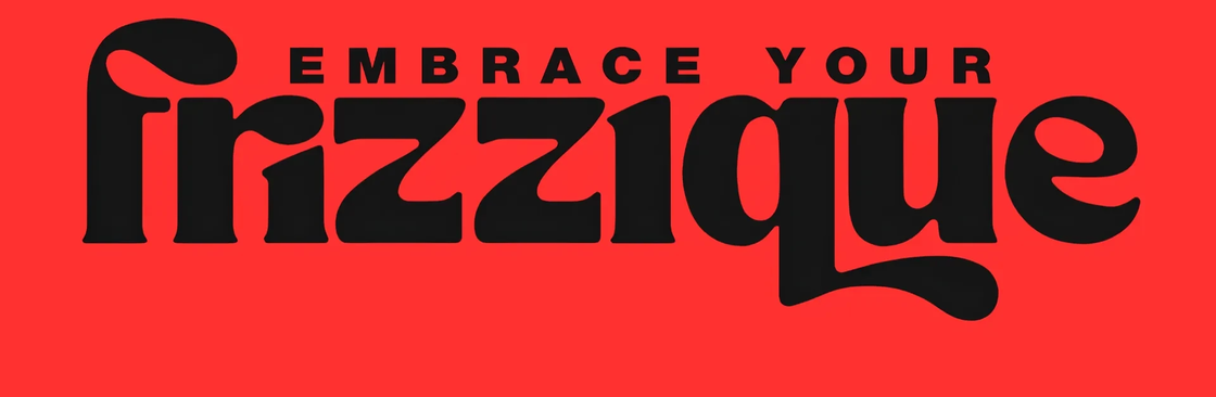 Embrace Your Frizzique Cover Image