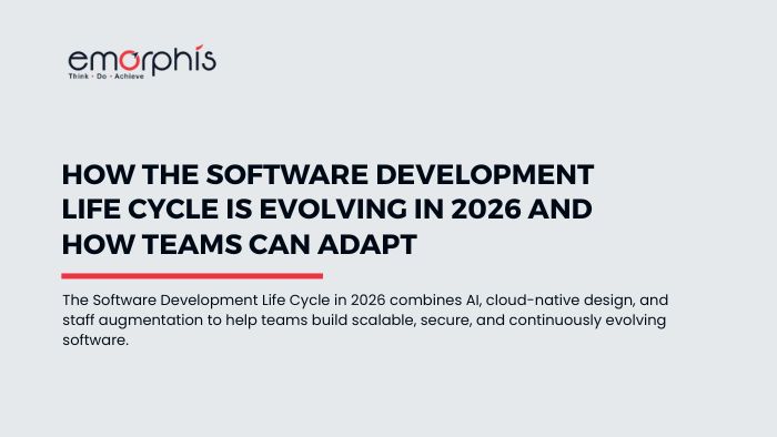 Software Development Life Cycle Top Trends In 2026 - blogs.emorphis