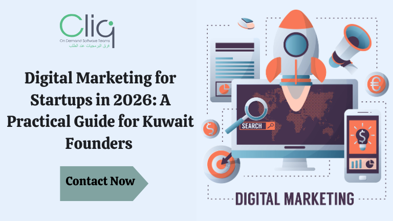 Digital Marketing For Startups In 2026: A Kuwait Founder’s Guide