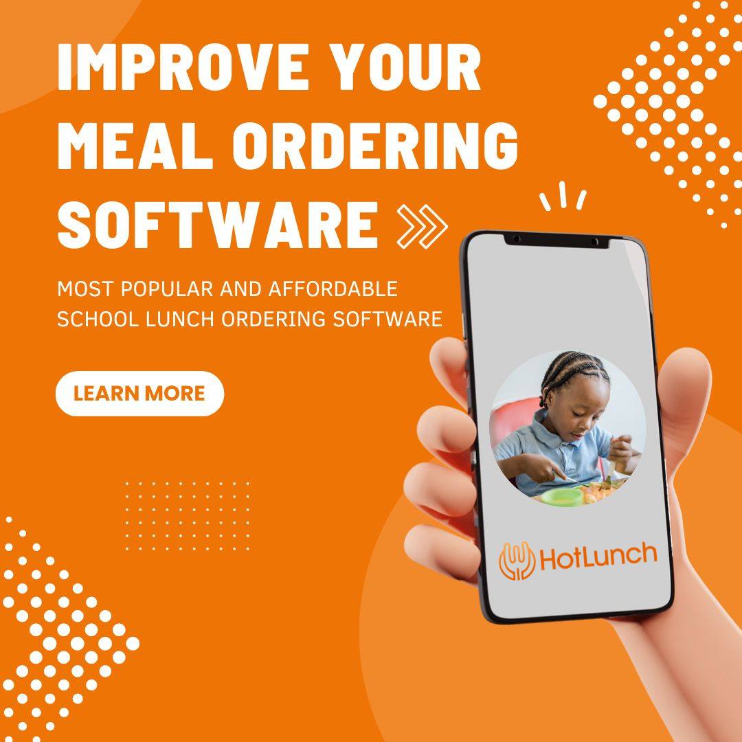 School Lunch Ordering Software: Transforming Meal Management for Modern Schools - Quotes