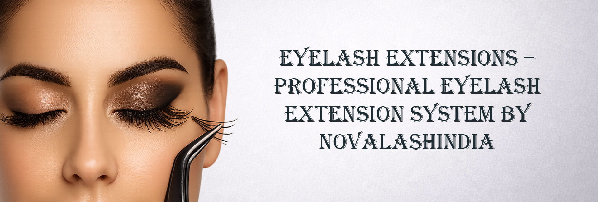 Professional Eyelash Extensions in India | NovalashIndia