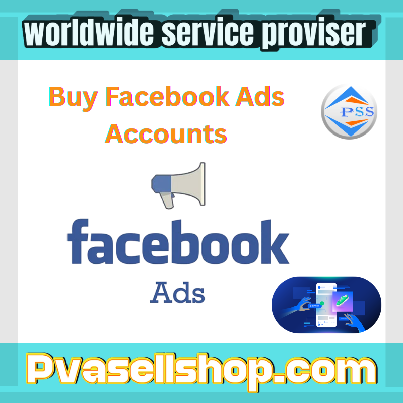 Buy Facebook Ads Accounts - 100% secure  full verified