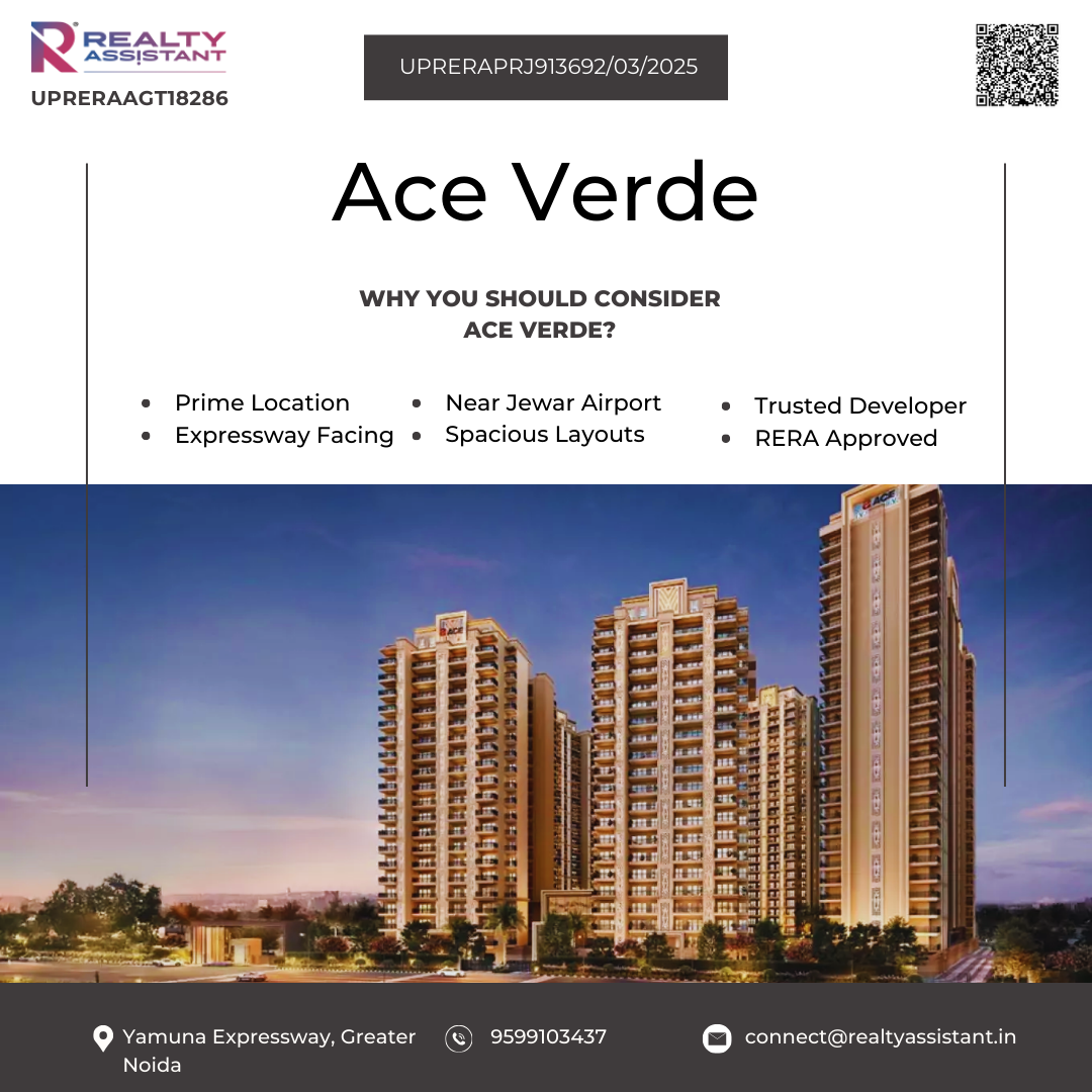 Ace Verde Sector 22A, Greater Noida – Flats with Balanced Urban Planning – Realty Assistant