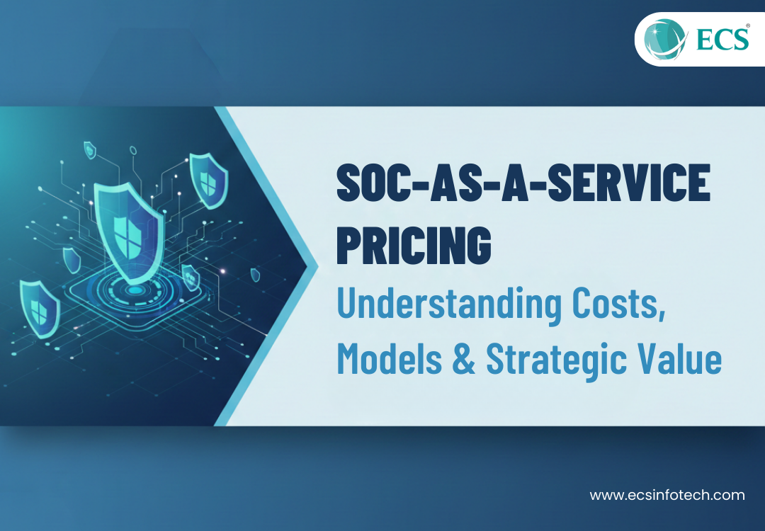 SOC-as-a-Service Pricing: Understanding Costs, Models  Strategic Value