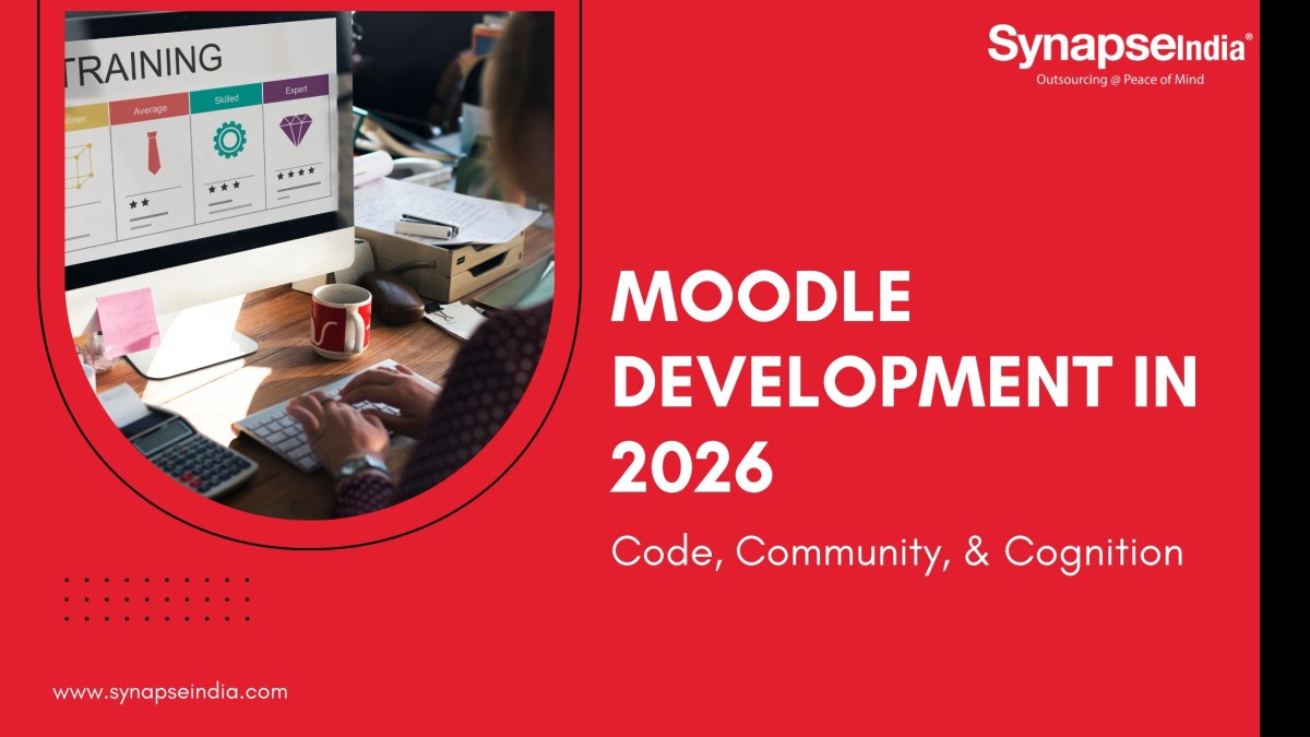 Moodle Development in 2026: Code, Community,  Cognition – Synapseindia
