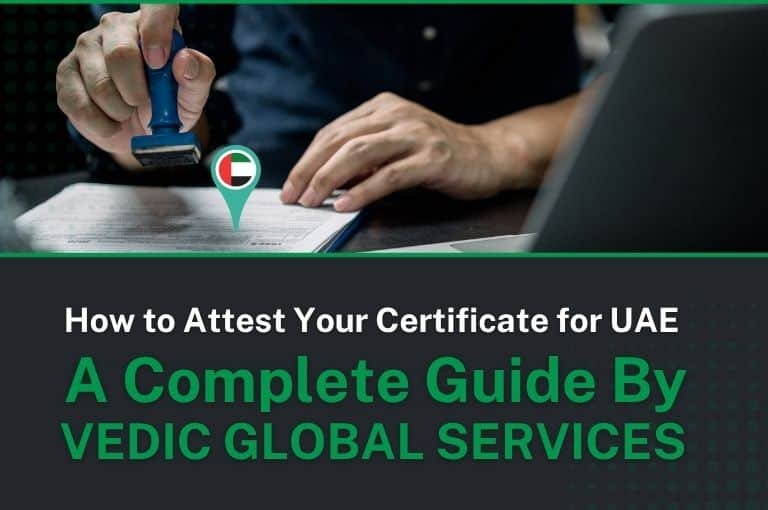 Complete Guide to Degree Attestation for UAE | Vedic Global