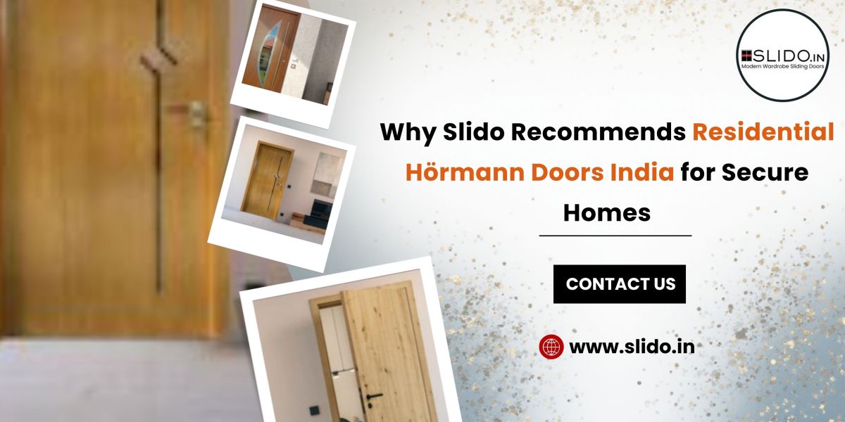 Why Slido Recommends Residential Hörmann Doors India for Secure Homes – Home