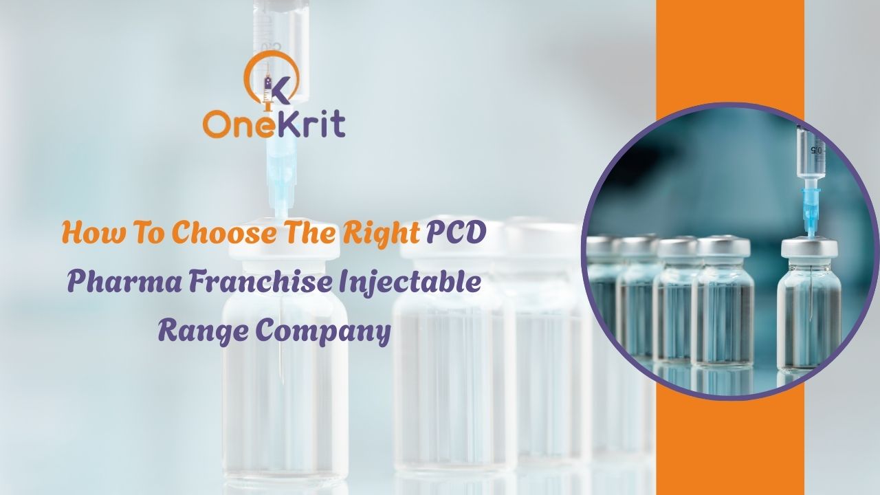 Choose Right PCD Pharma Franchise Injectable Range Company