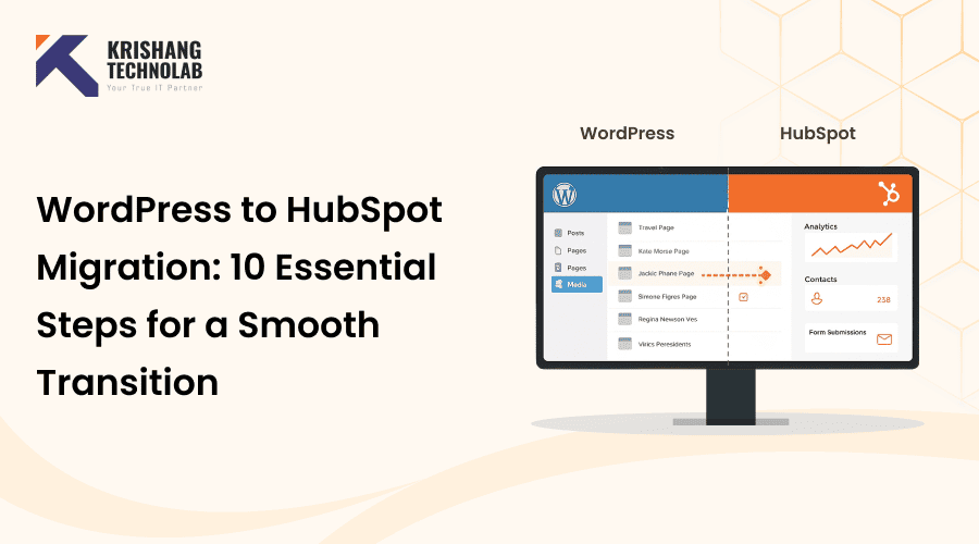 WordPress to HubSpot Migration: 10 Easy Steps