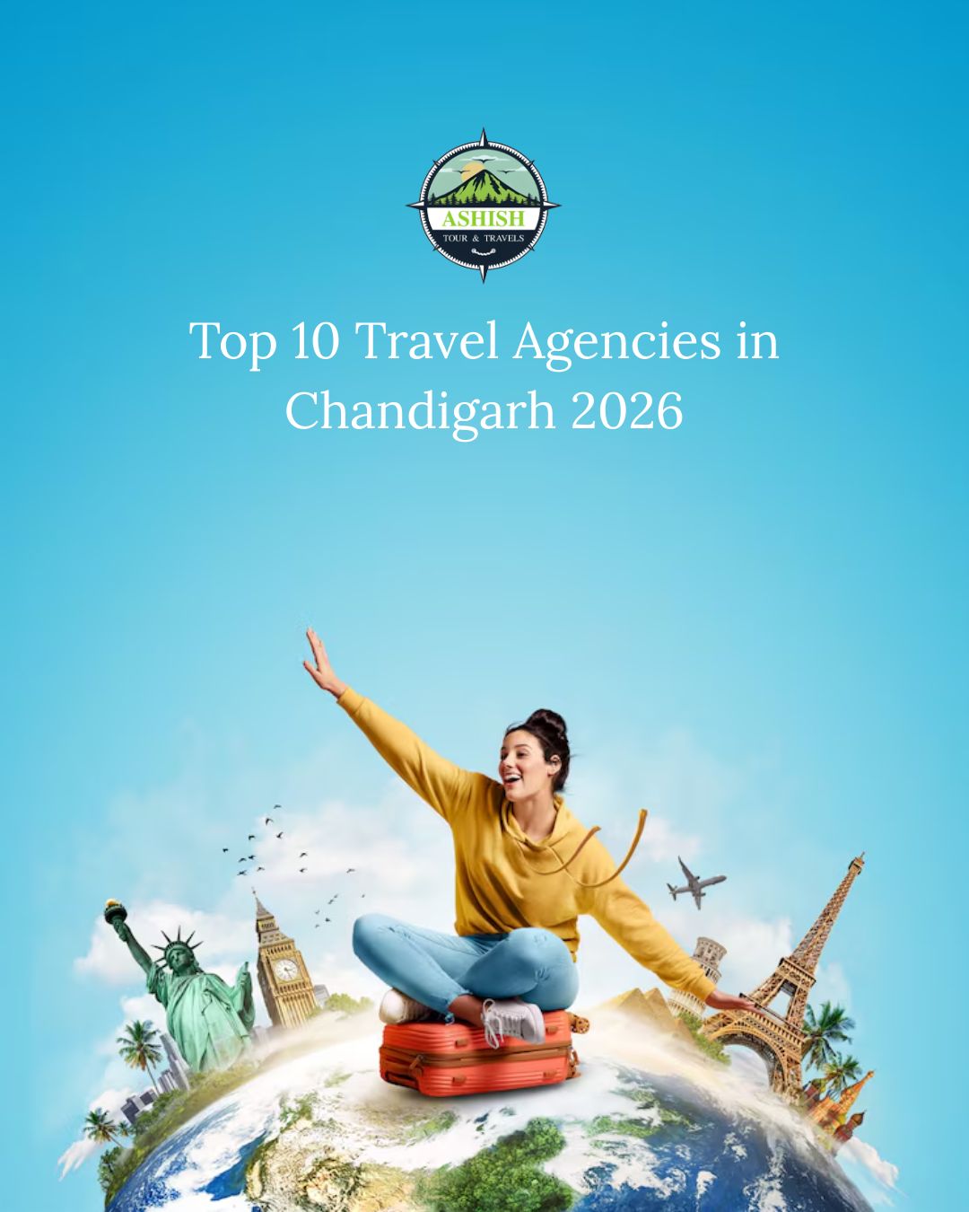 Top 10 Travel Agencies in Chandigarh | Local Expert Guide