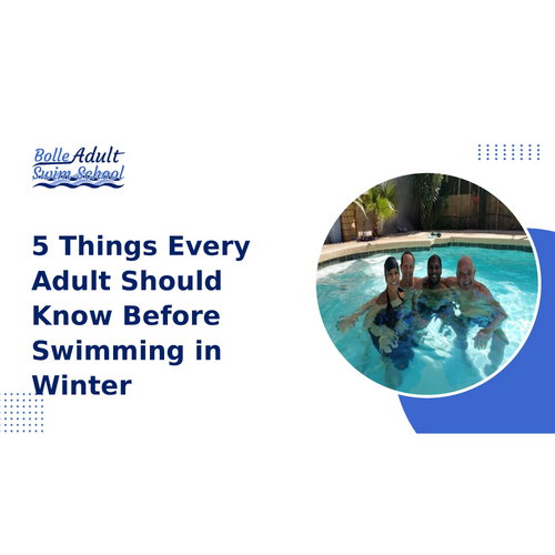 5 Things Every Adult Should Know Before Swimming in Winter