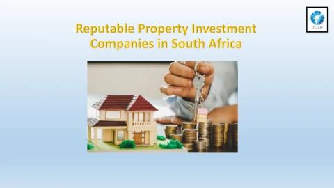 Reputable Property Investment Companies in South Africa